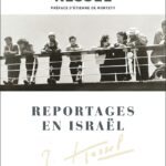 Reportages en Israel